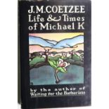 Coetzee (J.M.) Life and Times of Michael K, N.Y. (Viking) 1984. First Edn., pict. d.w.