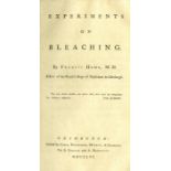 Home (Francis) Experiments in Bleaching, 8vo Edin. 1756. First Edn., VI, 330pp title replaced in v.