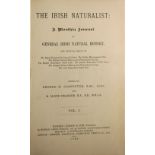 Praeger (R.L.) The Irish Naturalist: A Monthly Journal of Gen. Irish Natural History, Vol.