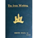 Hogan (Rev. Ed.) The History of the Irish Wolfdog, 12mo D. 1897, First Edn.