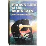 Macken (Walter) Brown Lord of the Mountain, L. 1967; also The Silent People, L.