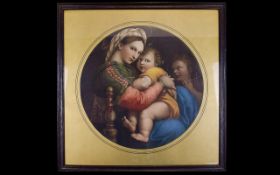 Antique Framed Print Raphael 'Madonna Della Sedia' A large late 19th/early 20th century circular