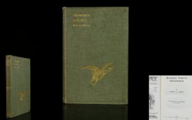 Natural History/Rare Publications Interest Snowden Slights Wildfowler, First Edition 1912, Published