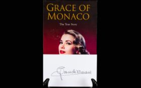 Grace Kelly Autograph on White Card Signing Grace De Monaco - Scarce Item.