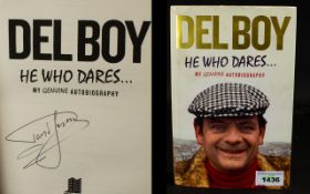 David Jason Autograph In His Hard Back Book 'Del Boy - He Who Dares'.
