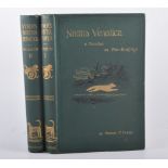 Robert T Vyner, Notitia Venatia: A Treatise on Fox-Hunting, late edition, in 2 vols,