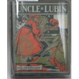 Robinson, William Heath - The Adventures of Uncle Lubin, quarto, original pictorial cloth, London