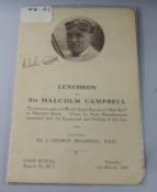 Sir Malcolm Campbell (1885-1948), a signed menu, Cafe Royal, Tuesday 3rd March, 1931, 'Luncheon to