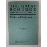 Suffragette Movement Interest: Pankhurst, Christabel - The Great Scourge and How to End It, 8vo,