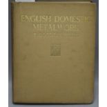 Goodwin, R. Smith - English Domestic Metalwork, folio, cloth, with 139 plates, Leigh-on-Sea 1937