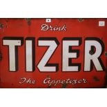 An enamel advertising sign for Tizer 51 x 76cm