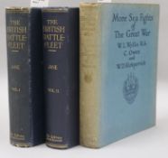JANE, The British Battle Fleet, Library Press Ltd, 2 vols, 1915 and another book, More Sea Fights of