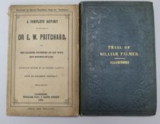 Trials: A Complete Report of The Trial of Dr E.w. Pritchard for the Alledged Poisoning of His