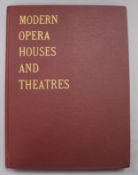 Sachs, Edwin O. and Woodrow, Ernest A.E. - Modern Opera Houses and Theatres, 3 vols, folio, maroon