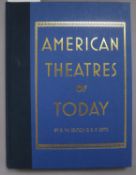 Sexton, R.W. and Betts B.F. - American Theatres of Today, quarto, blue cloth, gilt lettering, 287 of