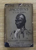 James Cyril Lionel Robert - The Black Jacobins, first edition, inscribed 'For Gerry Bradley from C.