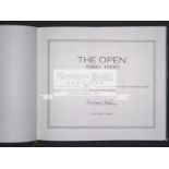 Autographed copy of Michael Hobbs's limited edition book "The Open 1960-1990", 84/1,