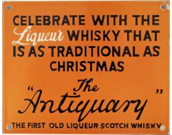 Advertising enamel sign CELEBRATE WITH THE LIQUEUR WHISKY THAT IS AS TRADITIONAL AS CHRISTMAS 'THE