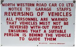 Bus motoring enamel sign NORTH WESTERN ROAD CAR CO LTD NOTICE TO GARAGE STAFFS REVERSING OF VEHICLES
