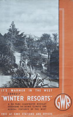 Poster GWR ITS WARMER IN THE WEST CONSULT WINTER RESORTS. Double Royal photographic 25in x 40in with