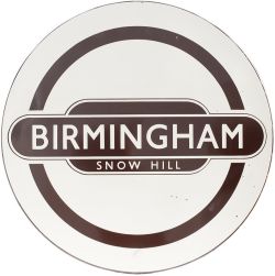 BR enamel Totem Roundel FF BIRMINGHAM SNOW HILL from the ex GWR mainline station in the heart of