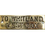 GWR hand engraved brass shelf plate TO WHITLAND WEST BOX. In very good condition measures 4.75in x