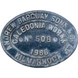 Diesel Worksplate ANDREW BARCLAY SONS &CO LTD KILMARNOCK No 508 1966. Ex standard Gauge 0-6-0DH