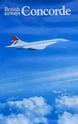 Poster BRITISH AIRWAYS CONCORDE. Double Royal 25in x 40in. In excellent condition, marked BA619 at