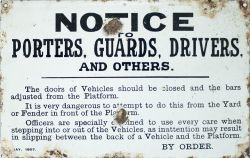 SECR enamel sign NOTICE TO PORTERS GUARDS DRIVERS AND OTHERS THE DOORS OF VEHICLES SHOULD BE