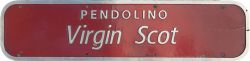 Nameplate PENDOLINO VIRGIN SCOT ex BR electric Class 390 number 390004. Rectangular cast aluminium