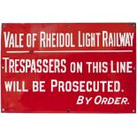 Enamel trespass sign VALE OF RHEIDOL LIGHT RAILWAY TRESPASSERS ON THIS LINE WILL BE PROSECUTED. BY