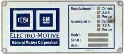 Diesel worksplate ELECTRO MOTIVE GENERAL MOTORS CORPORATION Manufactured in: Canada, Assembled in