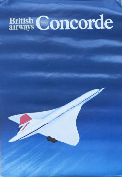 Poster BRITISH AIRWAYS CONCORDE. Double Crown 20in x 30in. In excellent condition, marked BA933 at