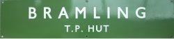BR(S) enamel sign dark green BRAMLING T.P. HUT. Measures 26in x 6in and is in excellent condition.