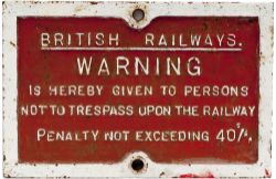 British Railways (Southern Railway pattern) cast iron Trespass sign. In original condition measuring