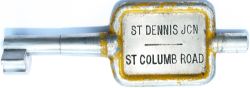 GWR/BR-W Tyers No9 single line aluminium key token ST DENNIS JCN - ST COLUMB ROAD, configuration