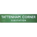 BR(S) enamel sign dark green TATTENHAM CORNER SUBSTATION. Measures 26in x 6in and is in excellent