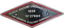 Diesel worksplate NORTH BRITISH LOCOMOTIVE CO LTD THE GENERAL ELECTRIC COMPANY LTD No 27864 1959, ex