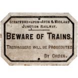 Stratford-Upon-Avon & Midland Junction Railway cast iron TRESPASS/ BEWARE OF TRAINS sign. Restored