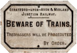 Stratford-Upon-Avon & Midland Junction Railway cast iron TRESPASS/ BEWARE OF TRAINS sign. Restored