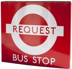 London Transport bus enamel sign REQUEST BUS STOP, double sided with numberplate 5541 to bottom.