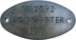 Worksplate No2092 DONCASTER 1951 ex Ivatt 4MT 2-6-0 No43147. Allocated new to the M&GN lines at