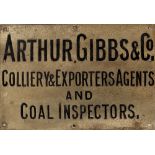 Brass ARTHUR GIBBS & CO EXPORTERS & COLLIERY AGENTS AND COAL INSPECTORS engraved at the bottom