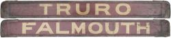 GWR/BR-W wooden carriage board FALMOUTH - TRURO. Painted straw on maroon and measuring 32in long, in