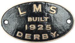 Worksplate LMS BUILT 1925 DERBY. Locomotives built this year were 4P 4-4-0 41085-41114 and 4F 0-6-