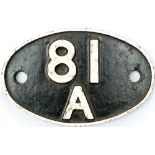 Shedplate 81A Old Oak Common 1950-1973 with a sub shed of Southall 1968-1973. Face restored rear