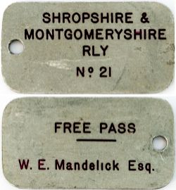 Shropshire and Montgomeryshire Railway Free Pass No21 issued to W. E. Mandelick Esq. Rectangular