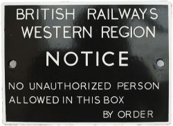 BR(W) enamel signal box door notice BRITISH RAILWAYS WESTERN REGION NOTICE NO UNAUTHORIZED PERSON