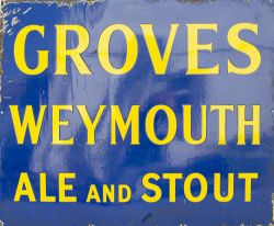 Advertising enamel sign GROVES WEYMOUTH ALE AND STOUTS. In good condition with minor chipping,