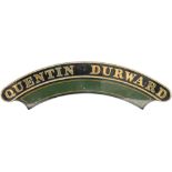 Nameplate QUENTIN DURWARD ex GWR Saint 4-6-0 2979. Originally built in 1905 as a 4-4-2 numbered